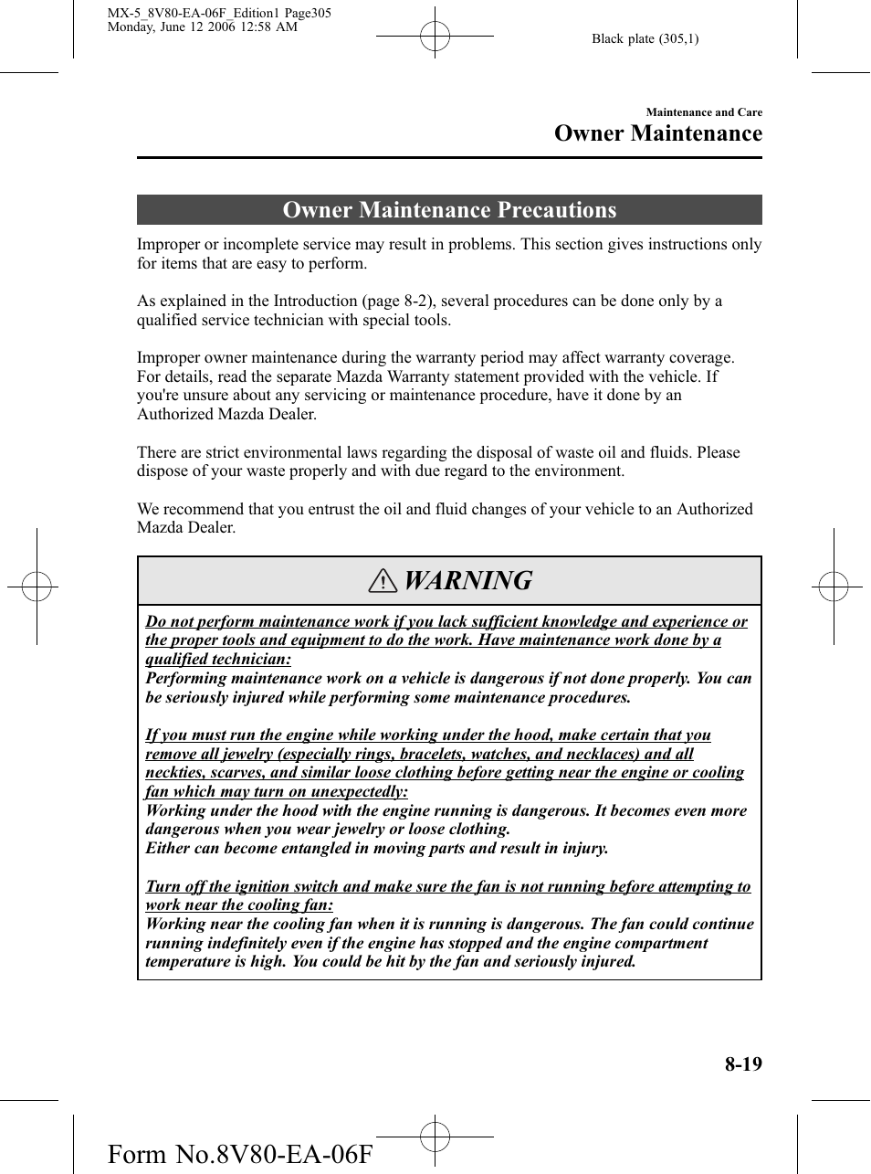 Owner maintenance precautions, Owner maintenance precautions -19, Warning | Owner maintenance | Mazda MX-5 User Manual | Page 306 / 407