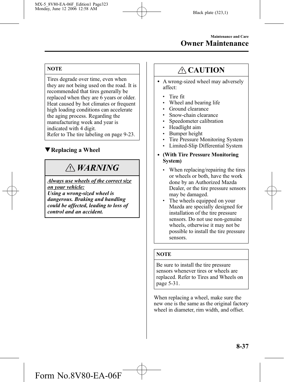 Warning, Caution, Owner maintenance | Qreplacing a wheel | Mazda MX-5 User Manual | Page 324 / 407
