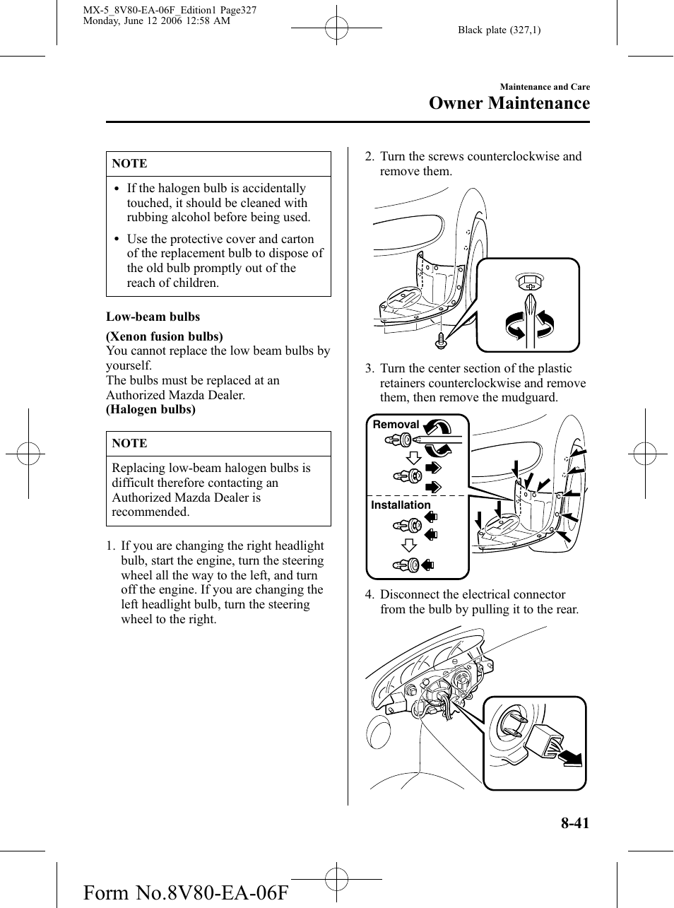 Owner maintenance | Mazda MX-5 User Manual | Page 328 / 407