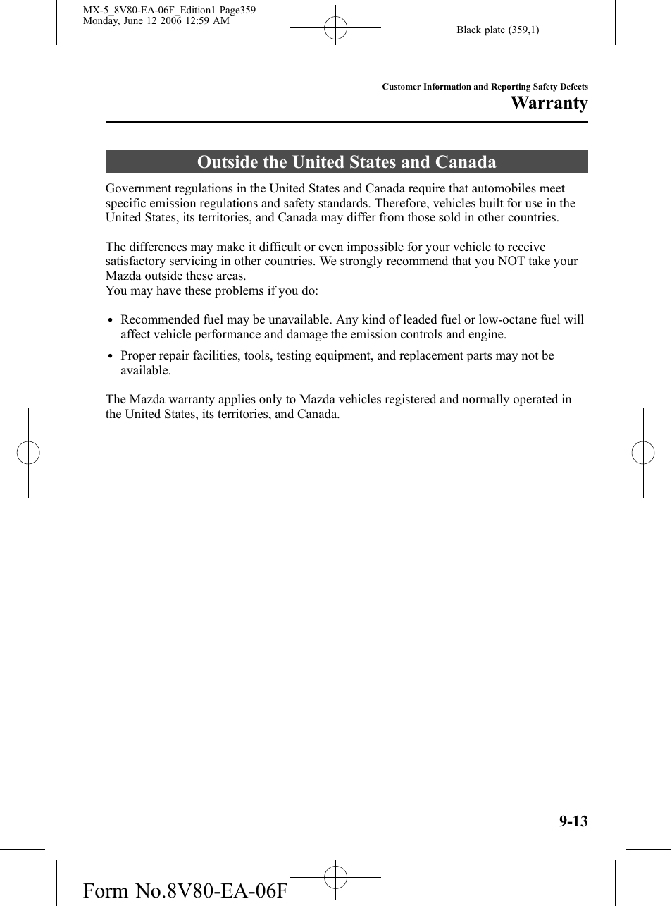 Outside the united states and canada, Outside the united states and canada -13, Warranty | Mazda MX-5 User Manual | Page 360 / 407