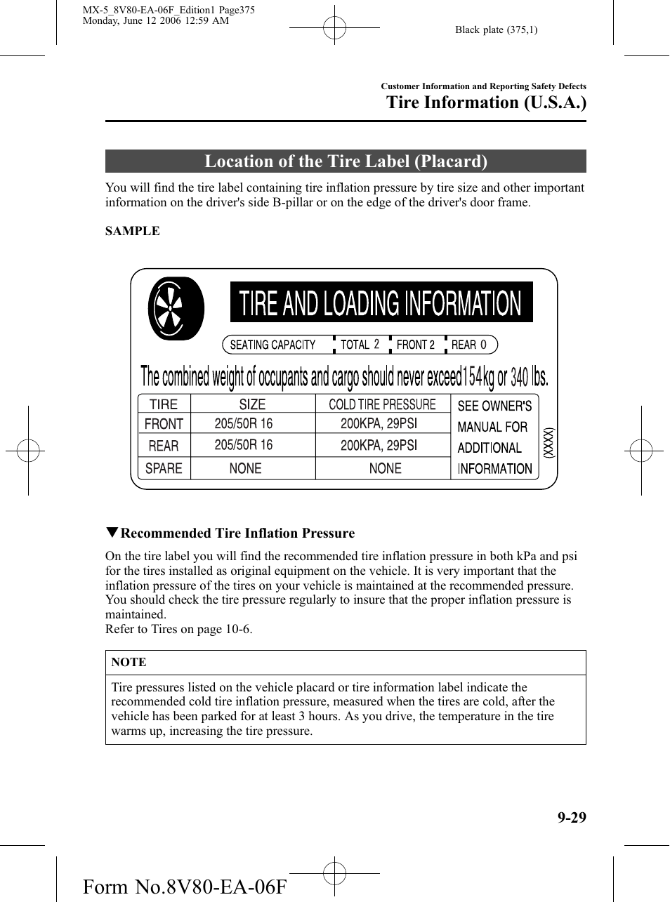 Location of the tire label (placard), Location of the tire label (placard) -29, Tire information (u.s.a.) | Mazda MX-5 User Manual | Page 376 / 407