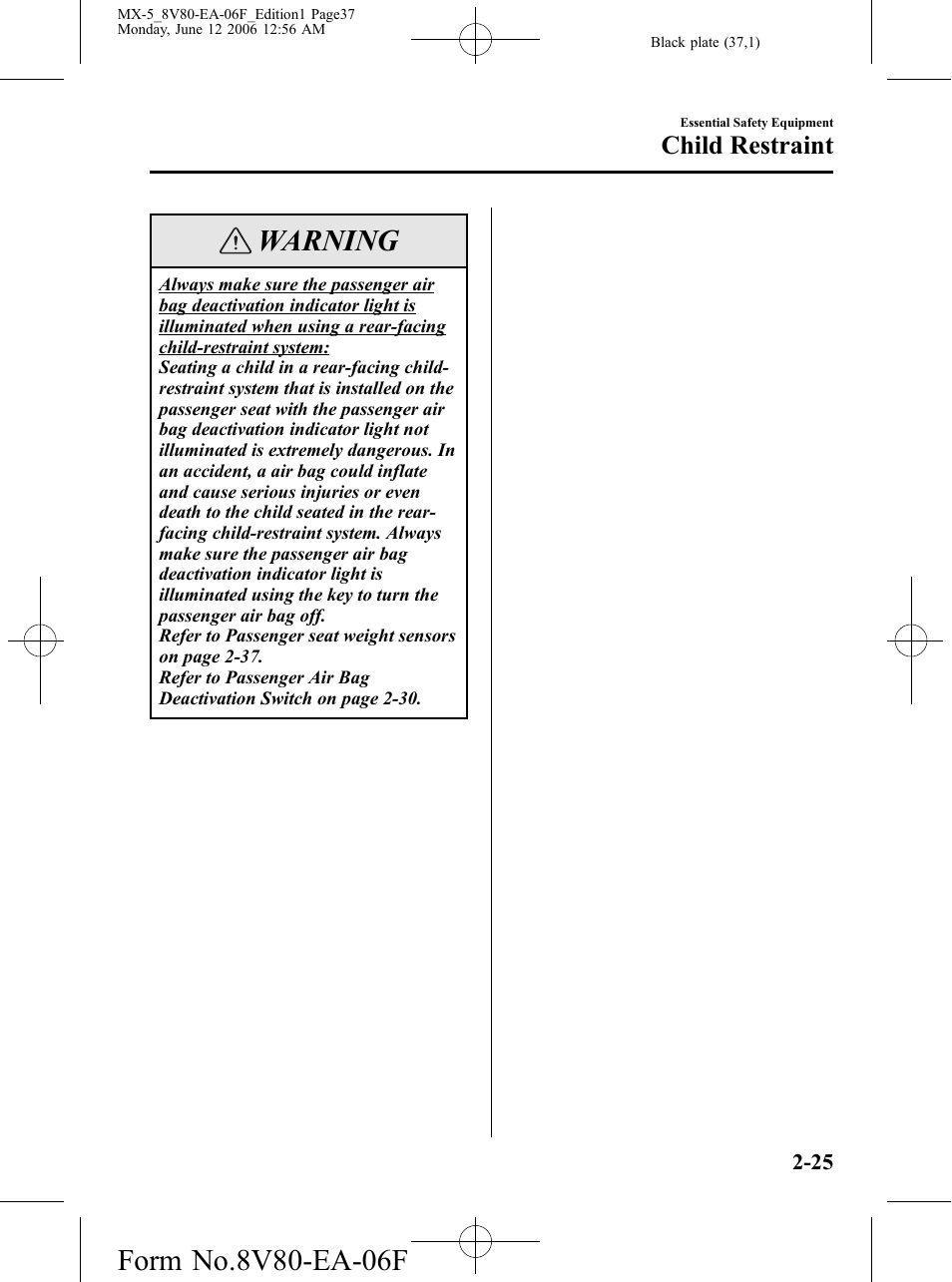 Warning, Child restraint | Mazda MX-5 User Manual | Page 38 / 407