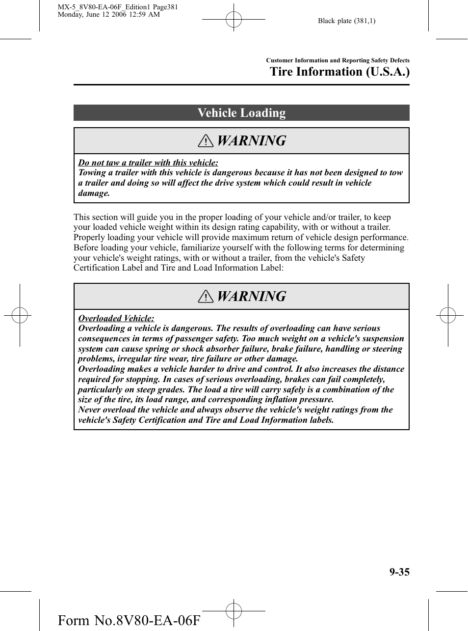 Vehicle loading, Vehicle loading -35, Warning | Tire information (u.s.a.) | Mazda MX-5 User Manual | Page 382 / 407