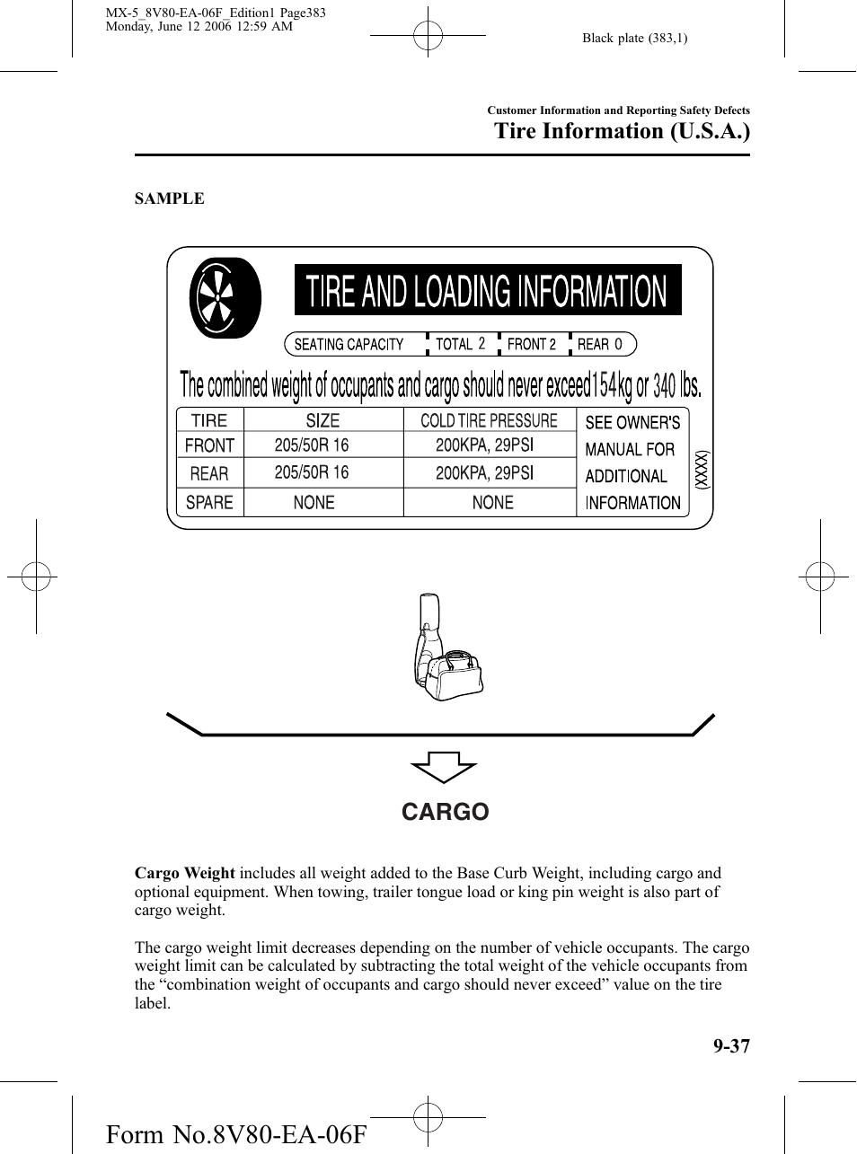 Cargo, Tire information (u.s.a.) | Mazda MX-5 User Manual | Page 384 / 407