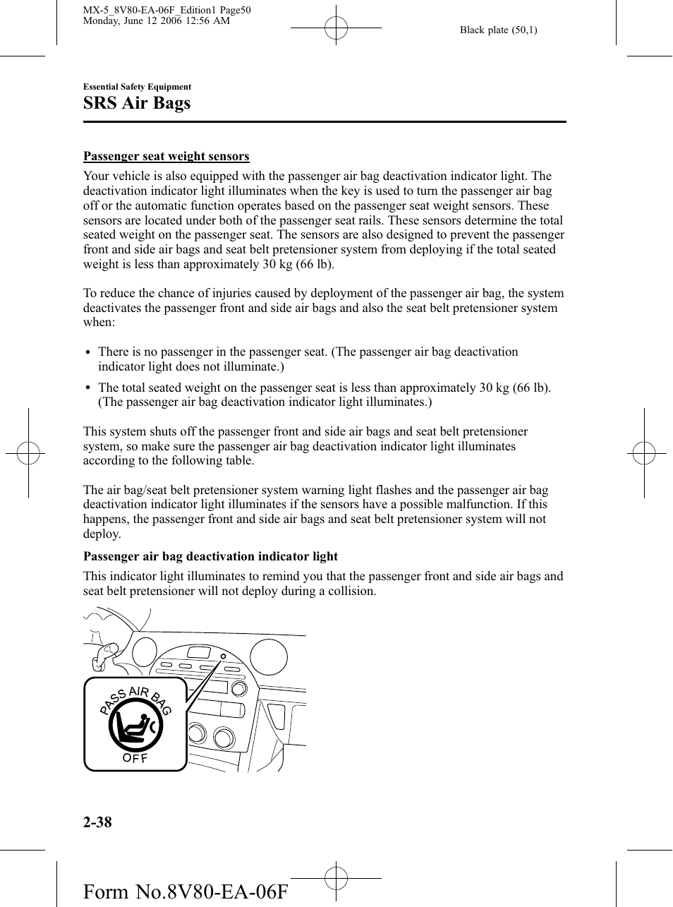 Srs air bags | Mazda MX-5 User Manual | Page 51 / 407