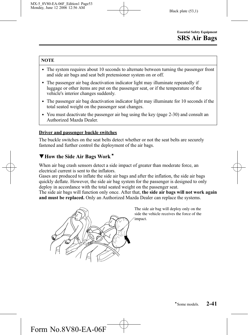 Srs air bags, Qhow the side air bags work | Mazda MX-5 User Manual | Page 54 / 407