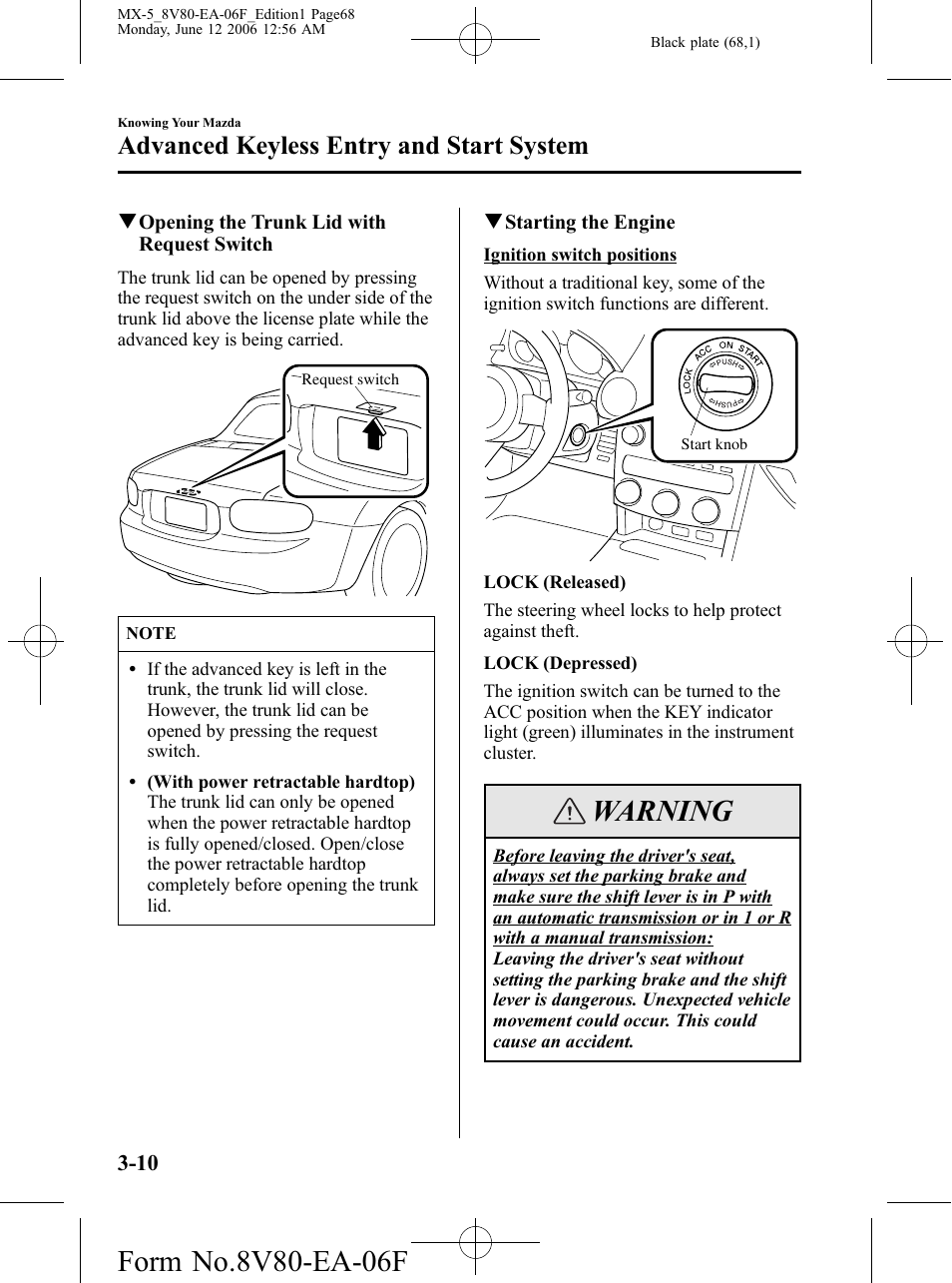 Warning, Advanced keyless entry and start system | Mazda MX-5 User Manual | Page 69 / 407