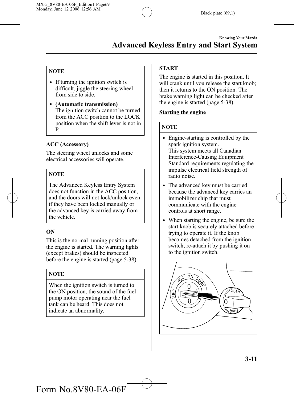 Advanced keyless entry and start system | Mazda MX-5 User Manual | Page 70 / 407