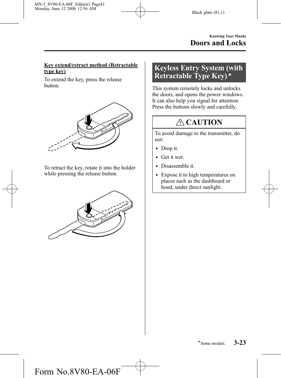 Keyless entry system (with retractable type key), Caution, Doors and locks | Mazda MX-5 User Manual | Page 82 / 407