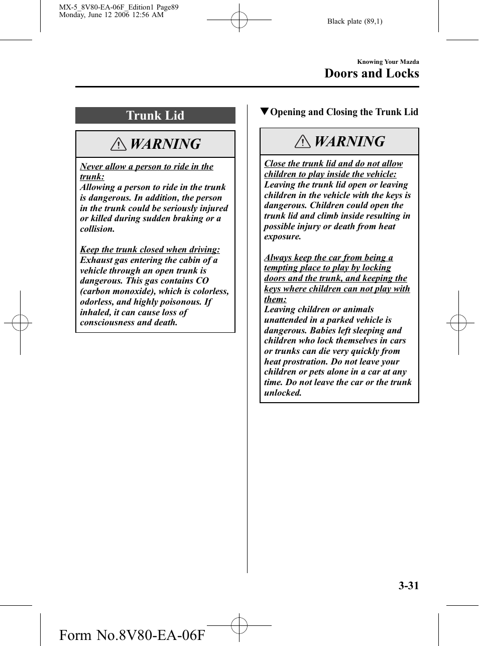 Trunk lid, Trunk lid -31, Warning | Doors and locks | Mazda MX-5 User Manual | Page 90 / 407