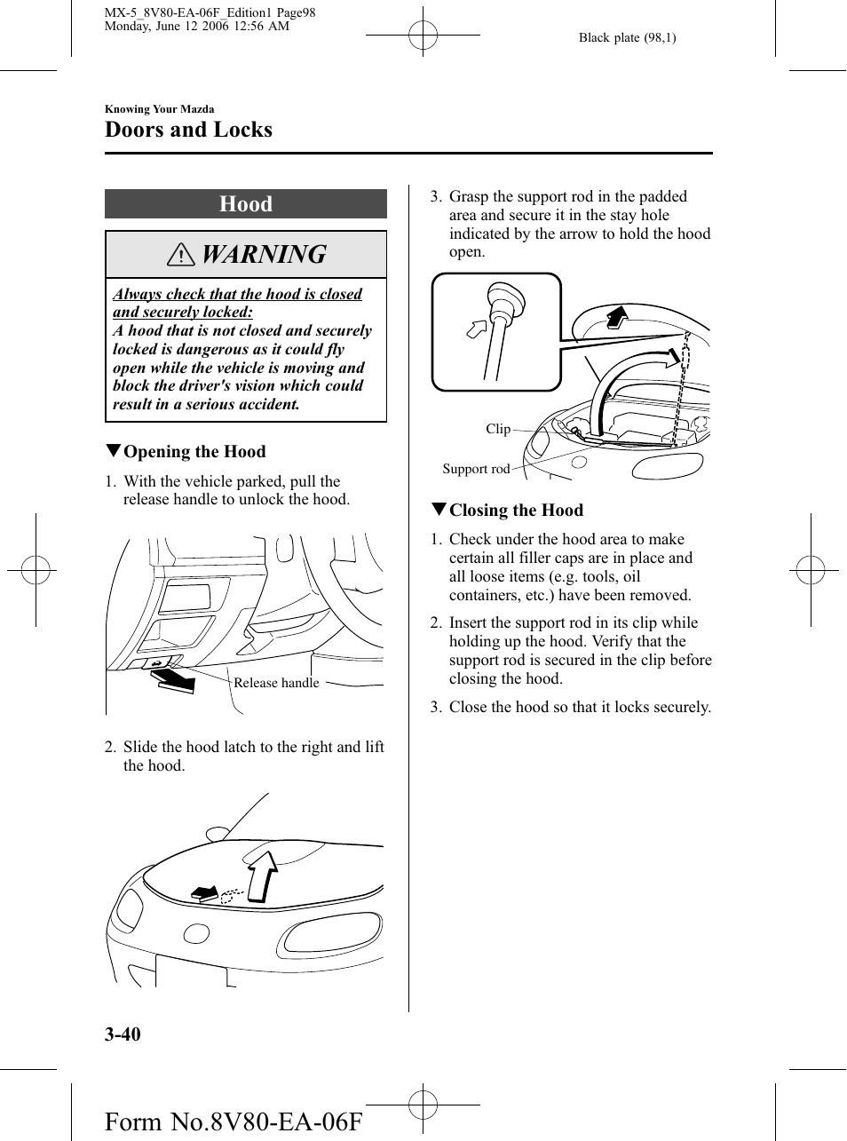 Hood, Hood -40, Warning | Doors and locks | Mazda MX-5 User Manual | Page 99 / 407