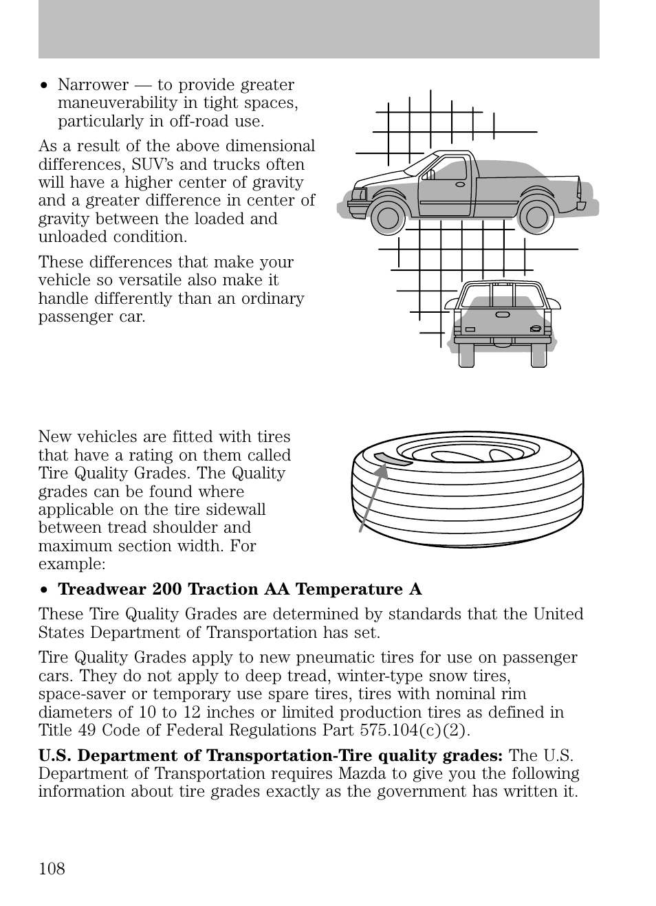 Information about uniform tire quality grading, Tires, wheels and loading | Mazda 2008 B2300 Truck User Manual | Page 108 / 280