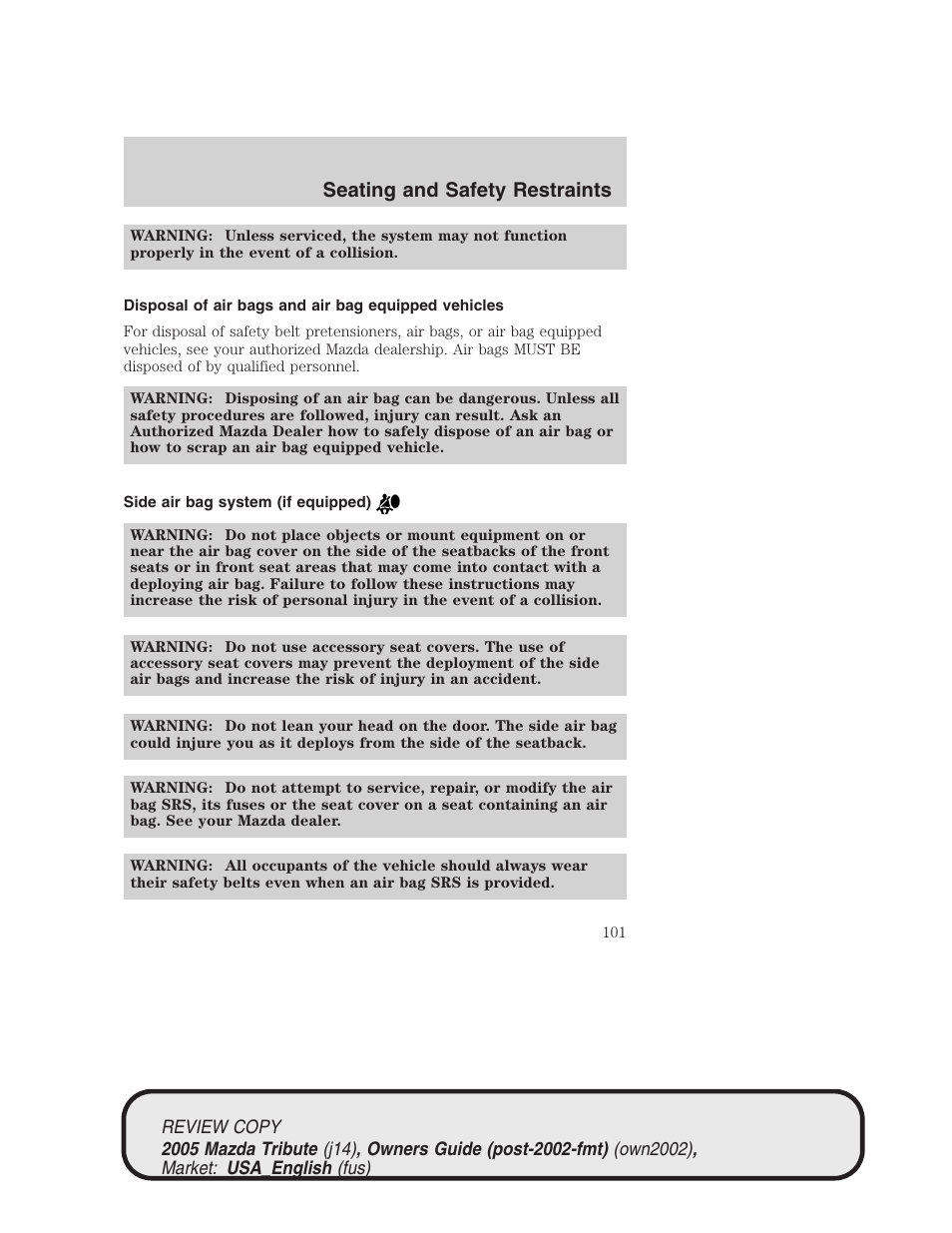 Seating and safety restraints | Mazda 2005 Tribute User Manual | Page 101 / 272
