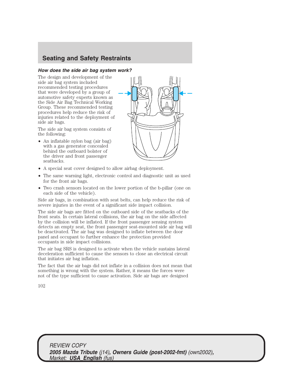 Seating and safety restraints | Mazda 2005 Tribute User Manual | Page 102 / 272