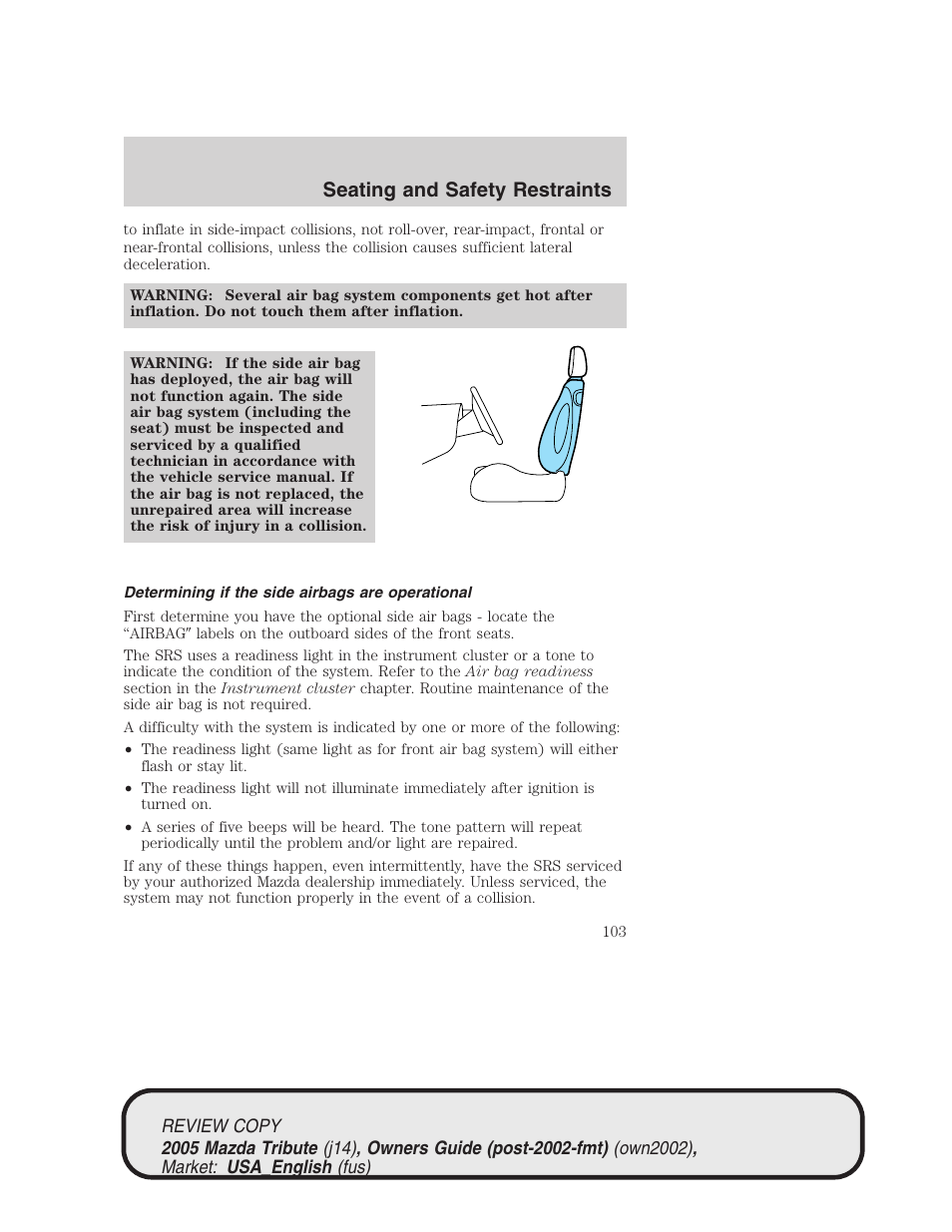 Seating and safety restraints | Mazda 2005 Tribute User Manual | Page 103 / 272