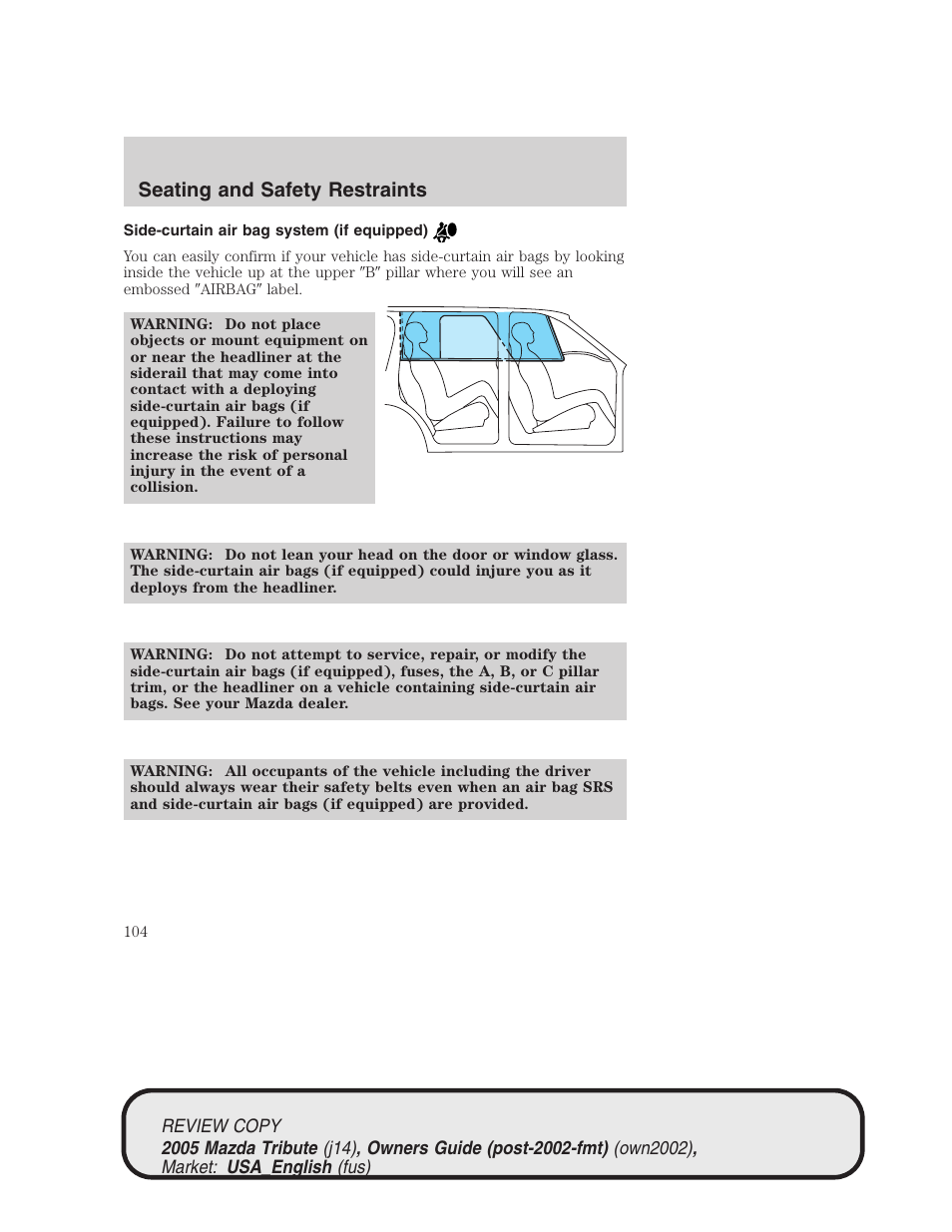 Seating and safety restraints | Mazda 2005 Tribute User Manual | Page 104 / 272