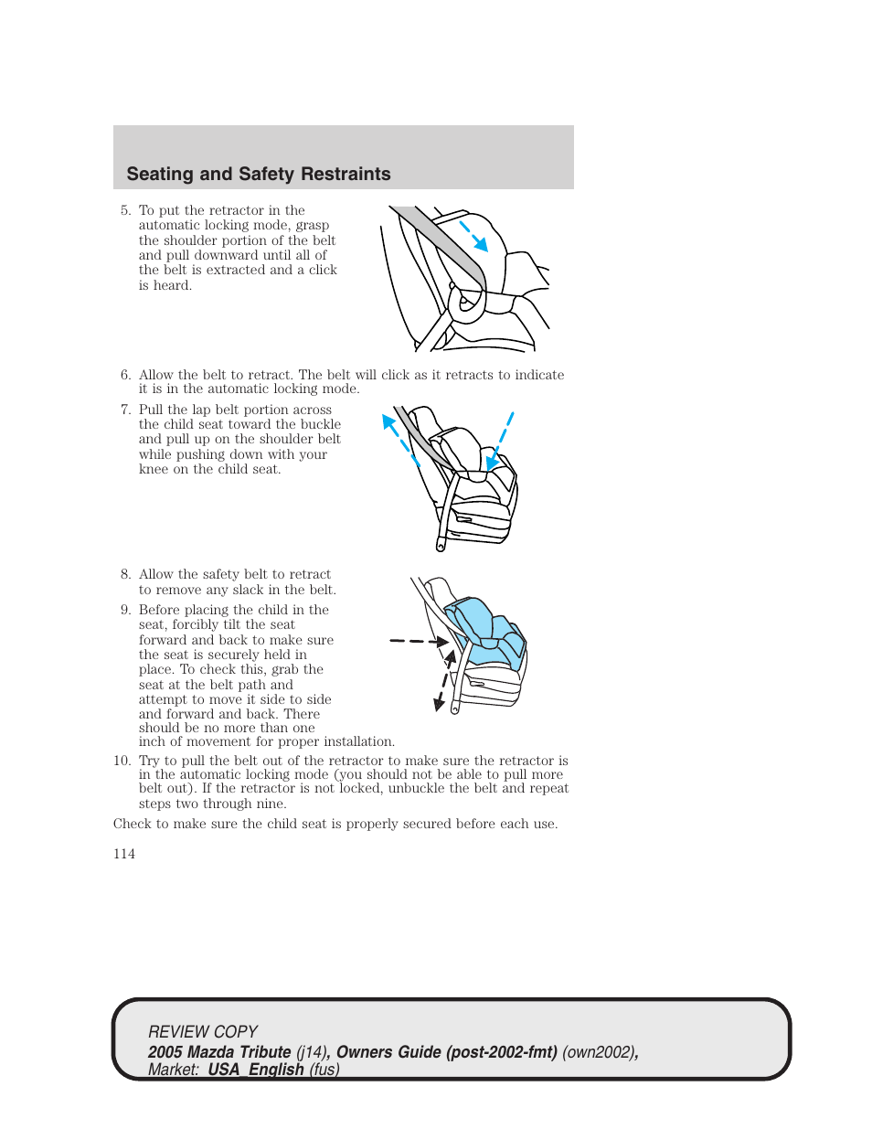 Seating and safety restraints | Mazda 2005 Tribute User Manual | Page 114 / 272