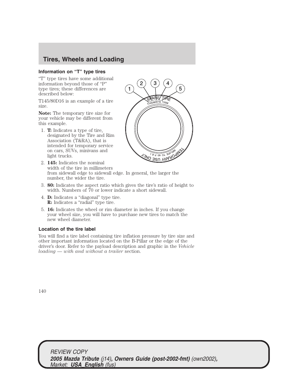 Tires, wheels and loading | Mazda 2005 Tribute User Manual | Page 140 / 272