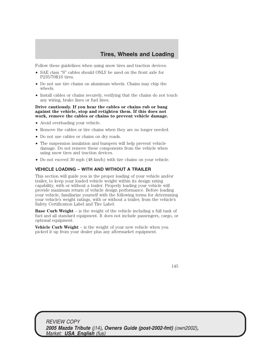 Tires, wheels and loading | Mazda 2005 Tribute User Manual | Page 145 / 272