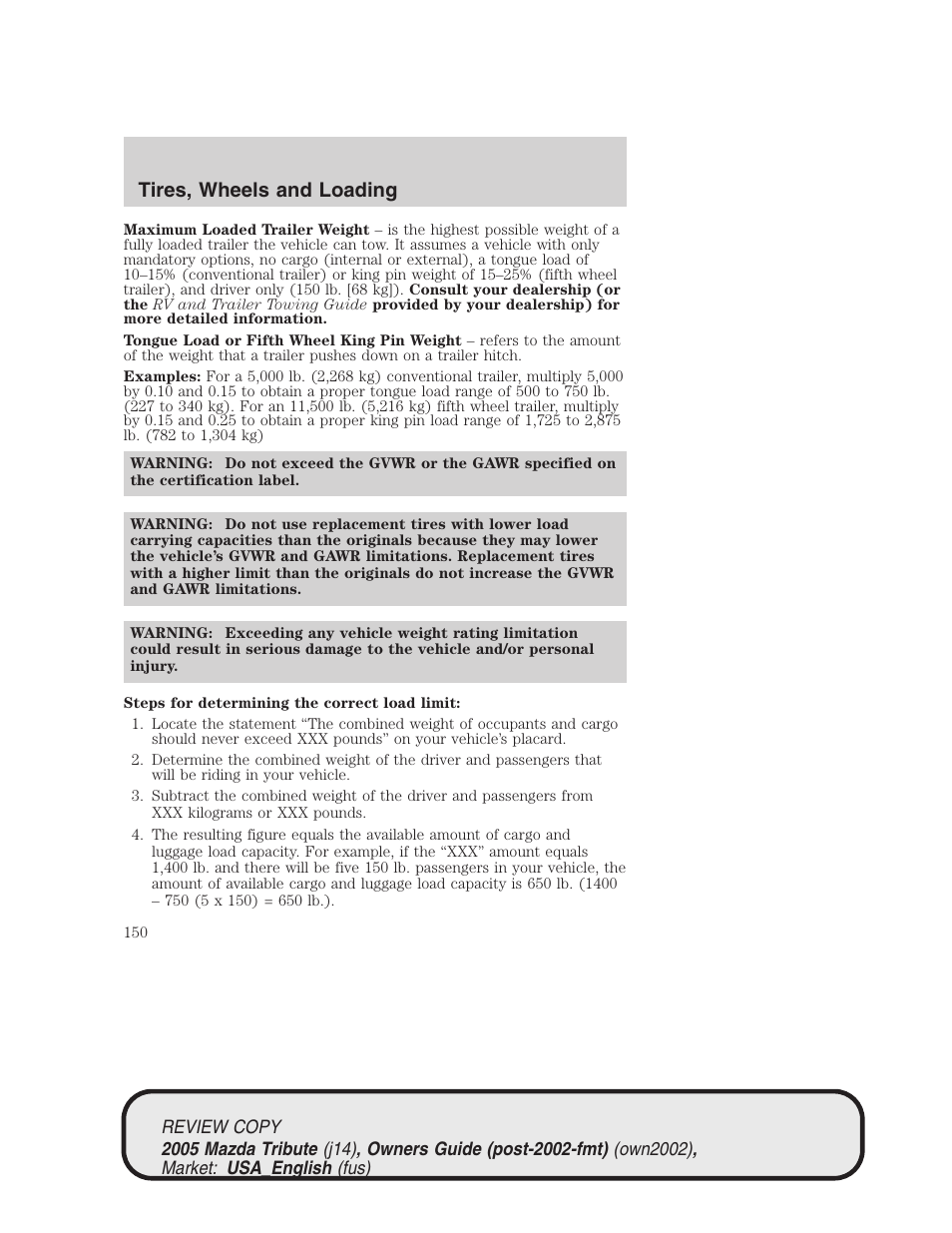 Tires, wheels and loading | Mazda 2005 Tribute User Manual | Page 150 / 272