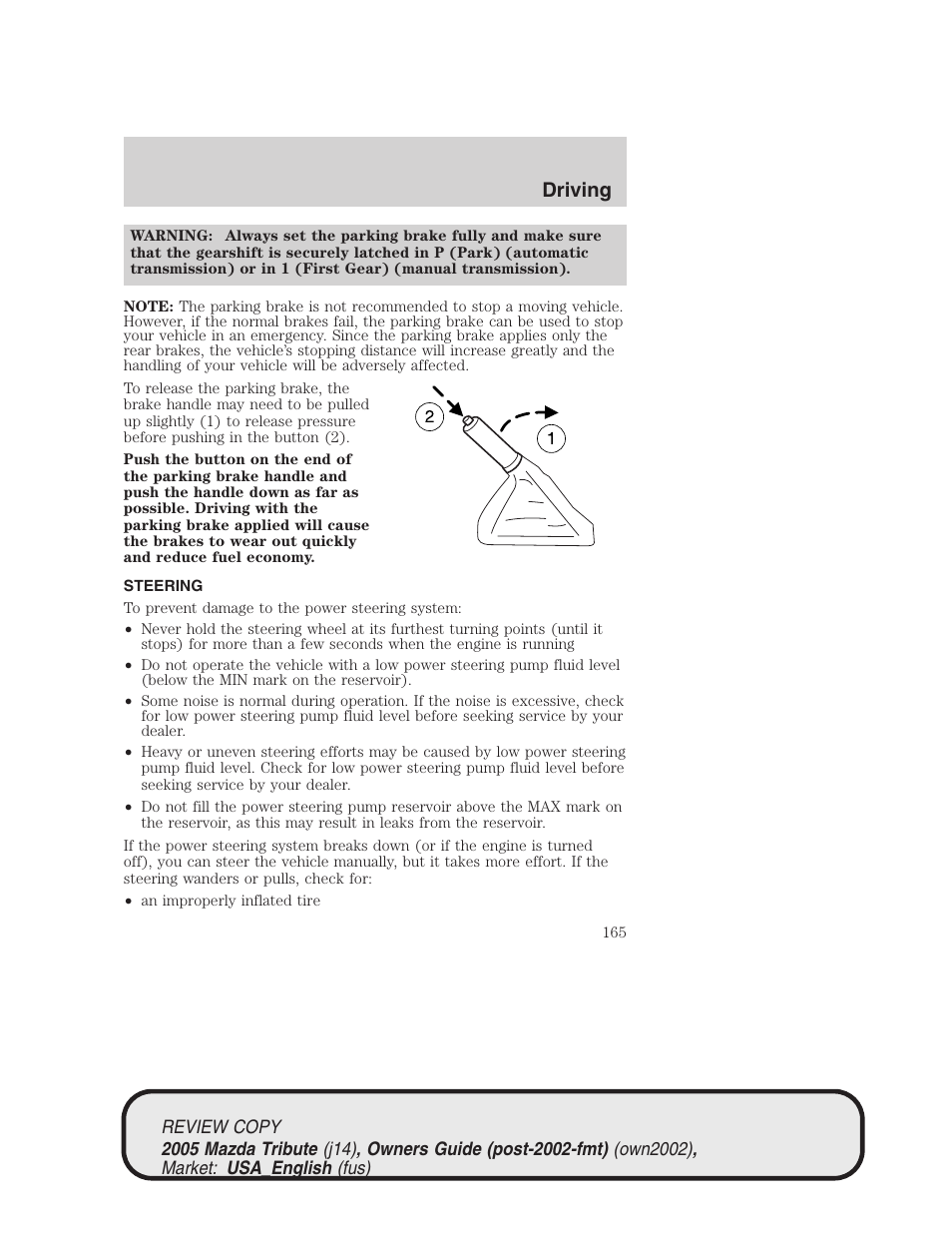 Driving | Mazda 2005 Tribute User Manual | Page 165 / 272