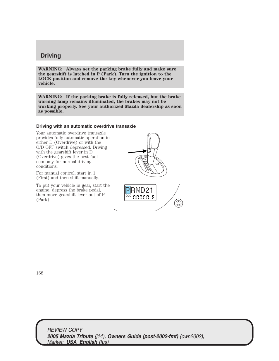 R d 2 1, Driving | Mazda 2005 Tribute User Manual | Page 168 / 272