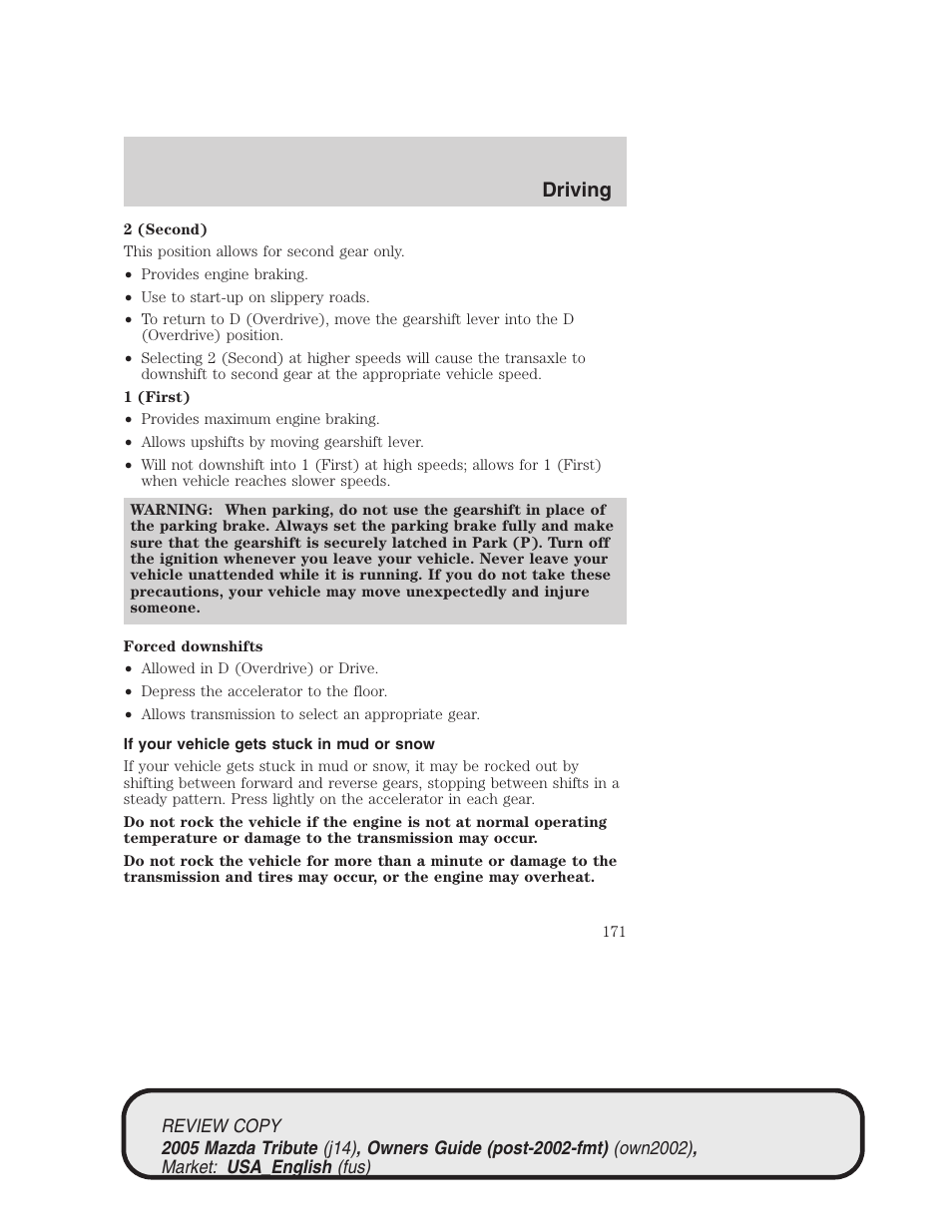 Driving | Mazda 2005 Tribute User Manual | Page 171 / 272