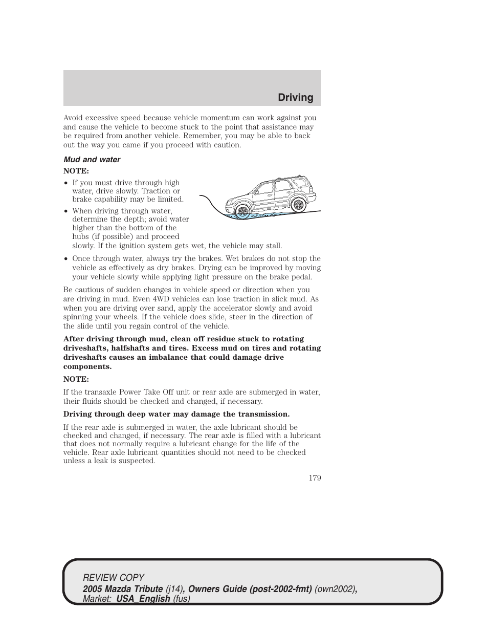 Driving | Mazda 2005 Tribute User Manual | Page 179 / 272