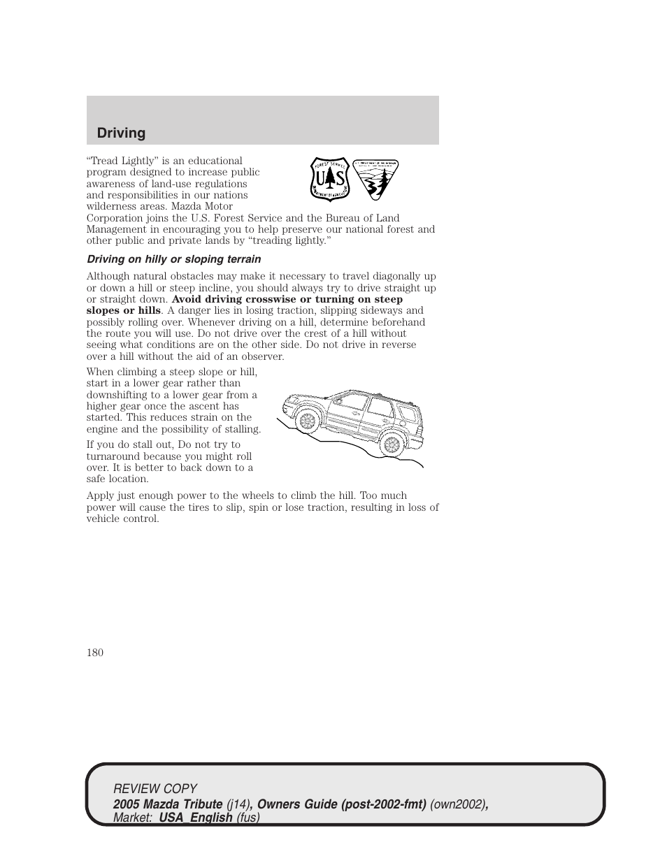 Driving | Mazda 2005 Tribute User Manual | Page 180 / 272