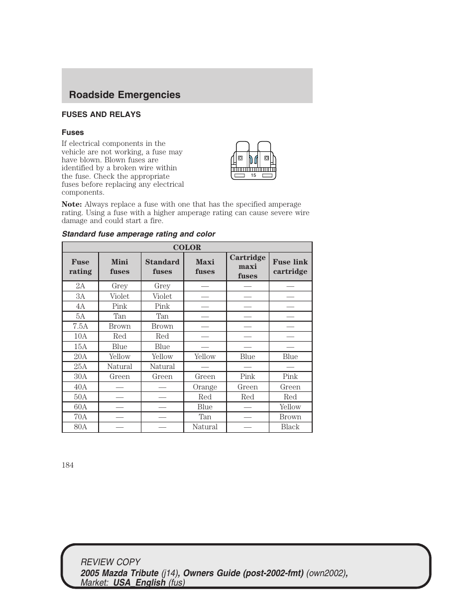 Roadside emergencies | Mazda 2005 Tribute User Manual | Page 184 / 272