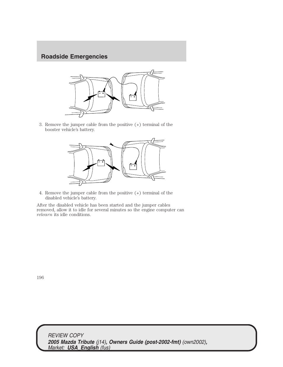 Roadside emergencies | Mazda 2005 Tribute User Manual | Page 196 / 272