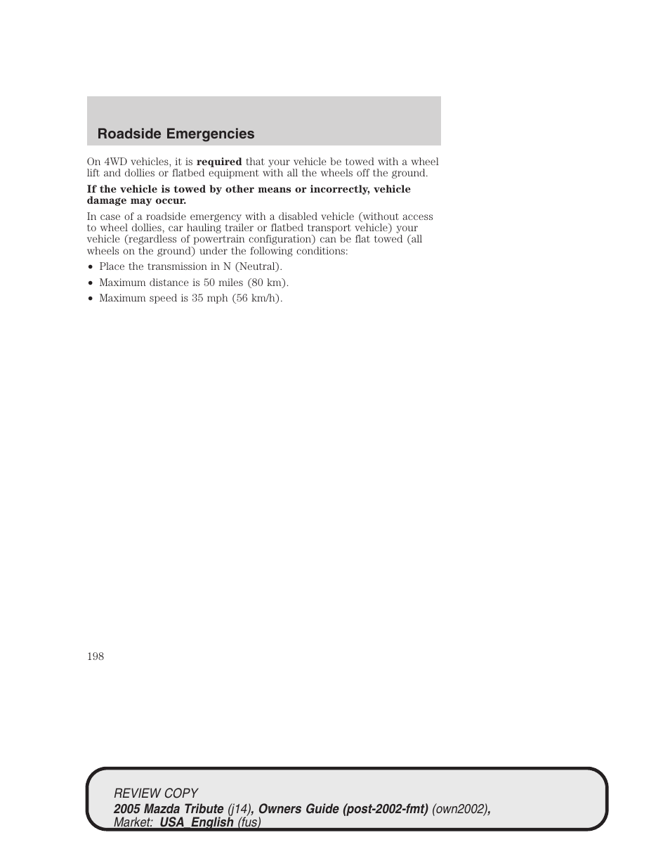 Roadside emergencies | Mazda 2005 Tribute User Manual | Page 198 / 272