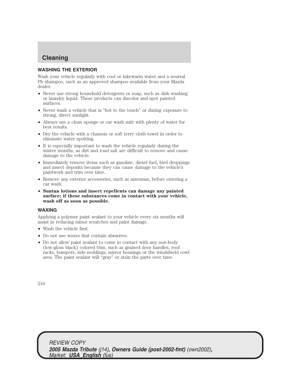 Cleaning | Mazda 2005 Tribute User Manual | Page 210 / 272