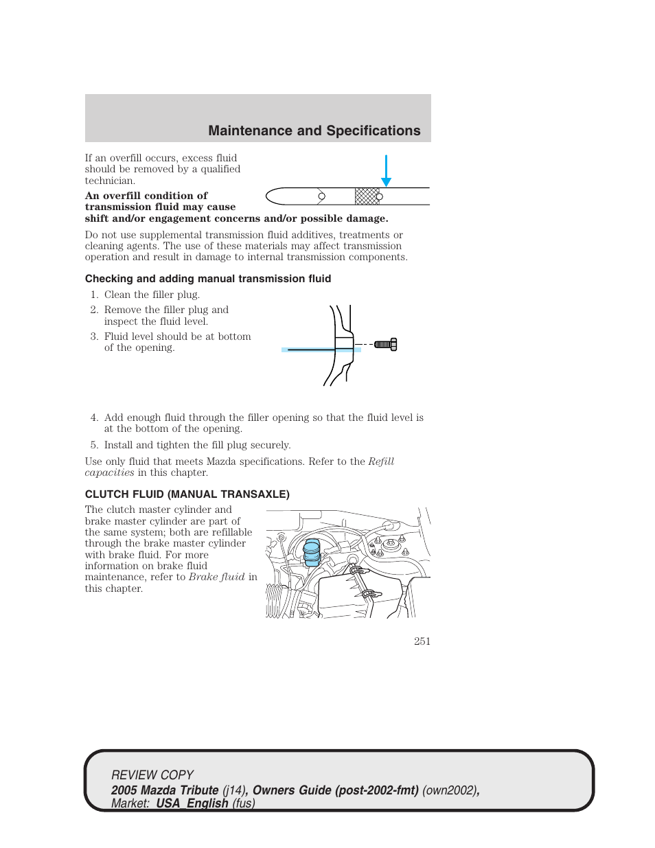 Maintenance and specifications | Mazda 2005 Tribute User Manual | Page 251 / 272