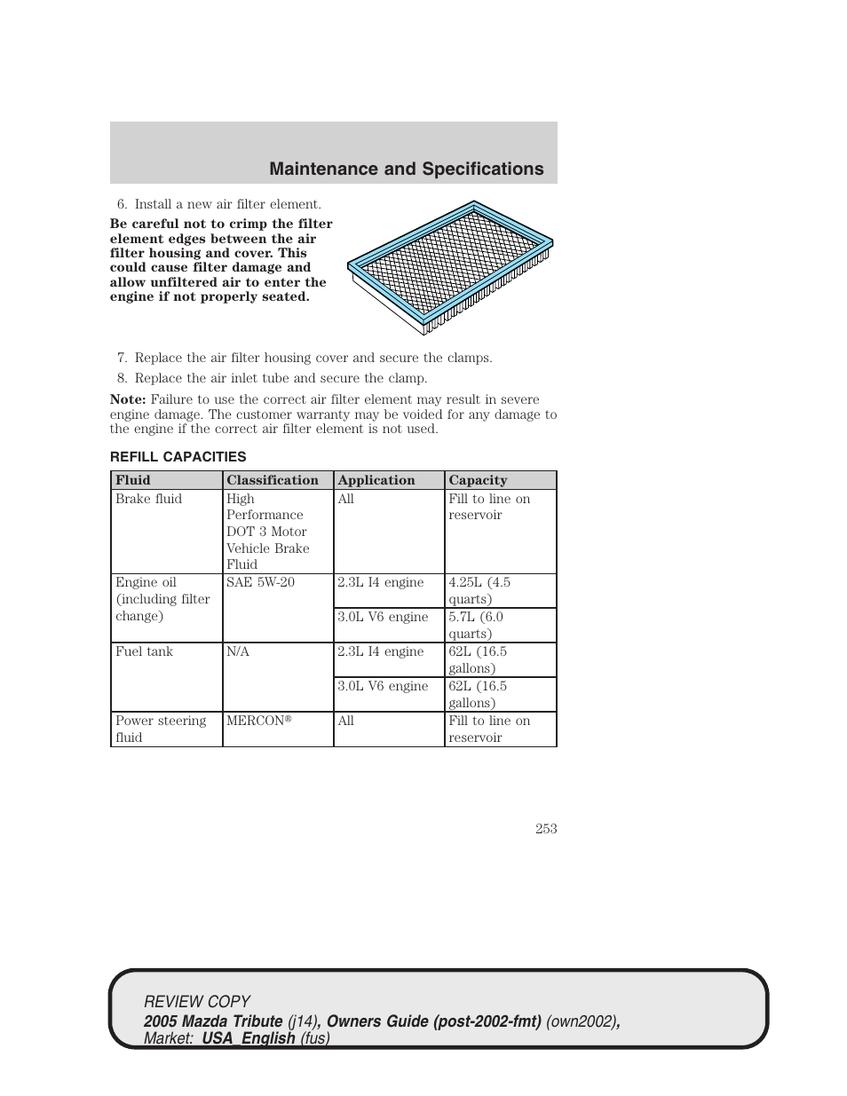 Maintenance and specifications | Mazda 2005 Tribute User Manual | Page 253 / 272