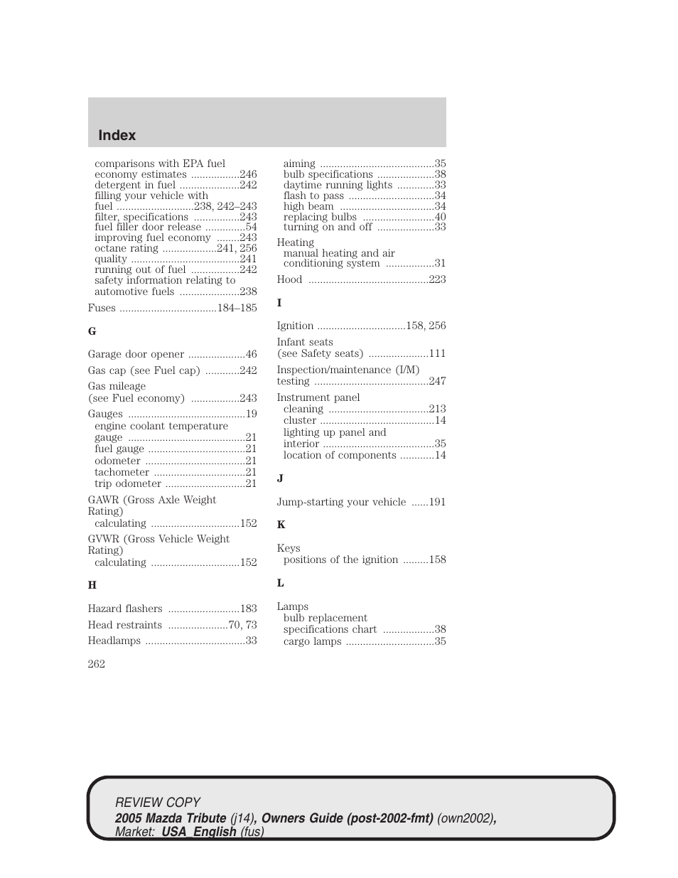 Index | Mazda 2005 Tribute User Manual | Page 262 / 272