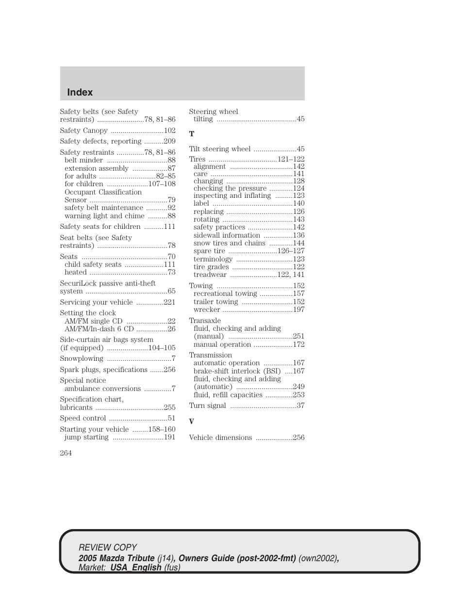 Index | Mazda 2005 Tribute User Manual | Page 264 / 272