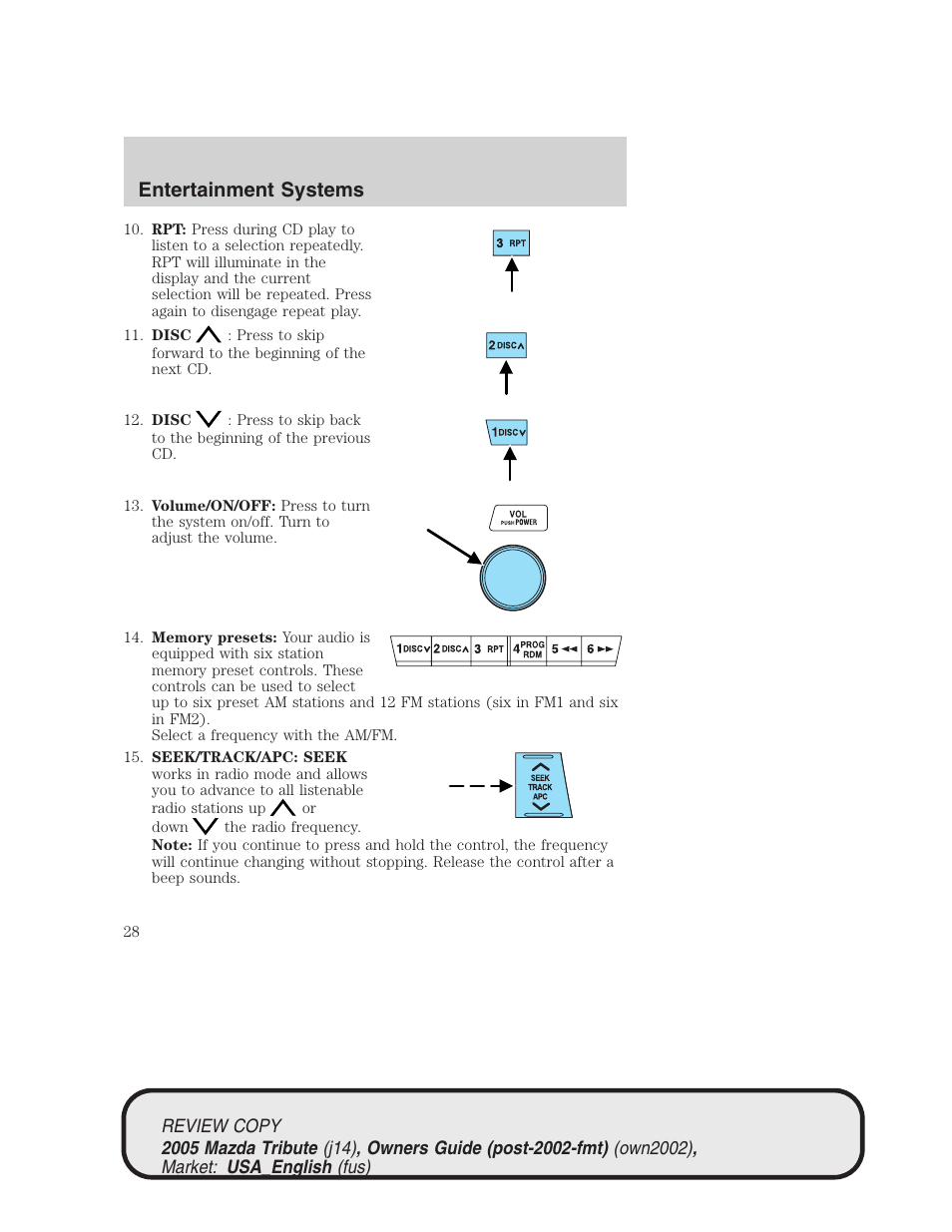 Entertainment systems | Mazda 2005 Tribute User Manual | Page 28 / 272