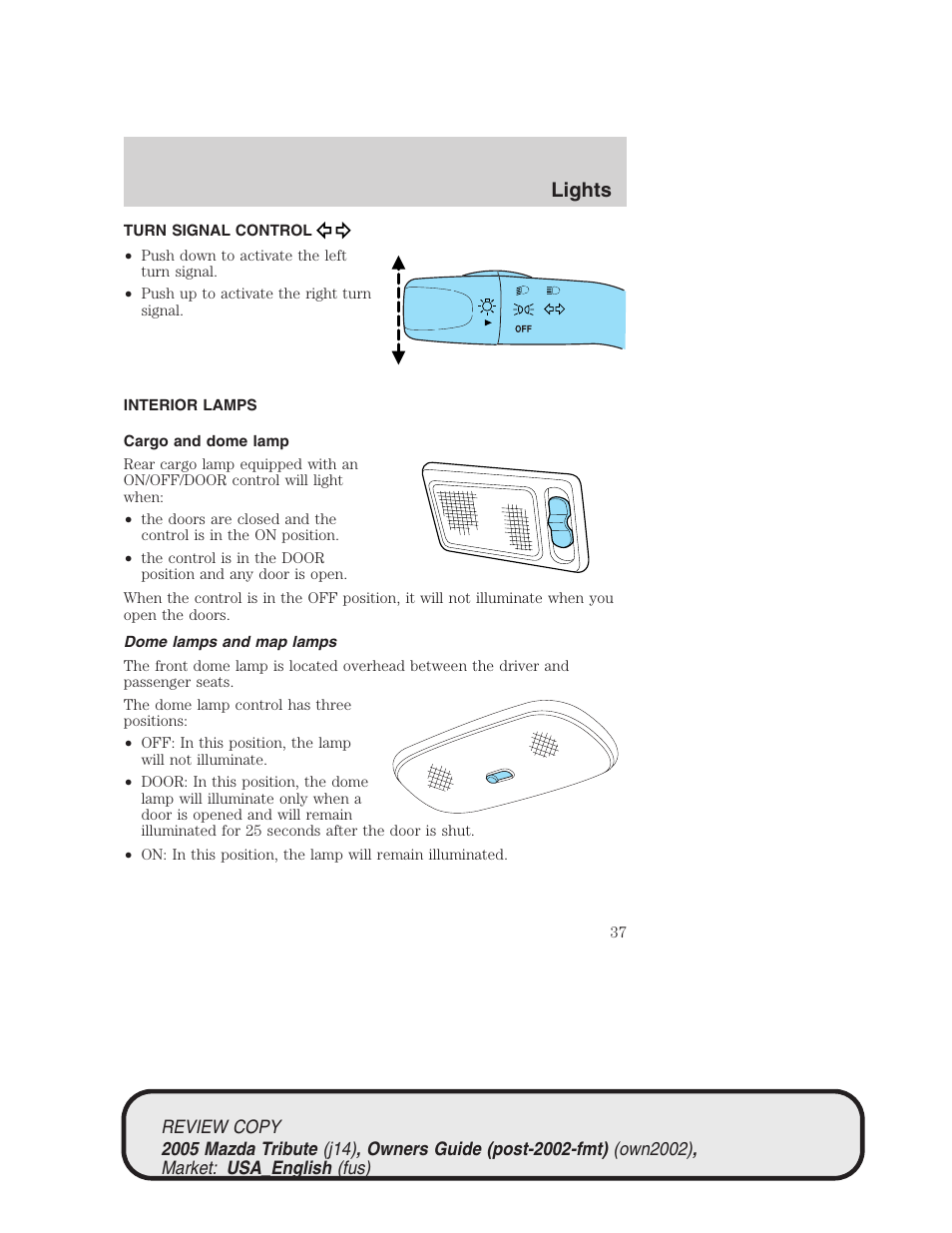 Lights | Mazda 2005 Tribute User Manual | Page 37 / 272