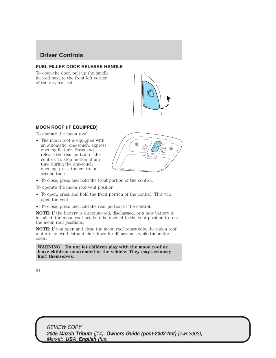 Driver controls | Mazda 2005 Tribute User Manual | Page 54 / 272