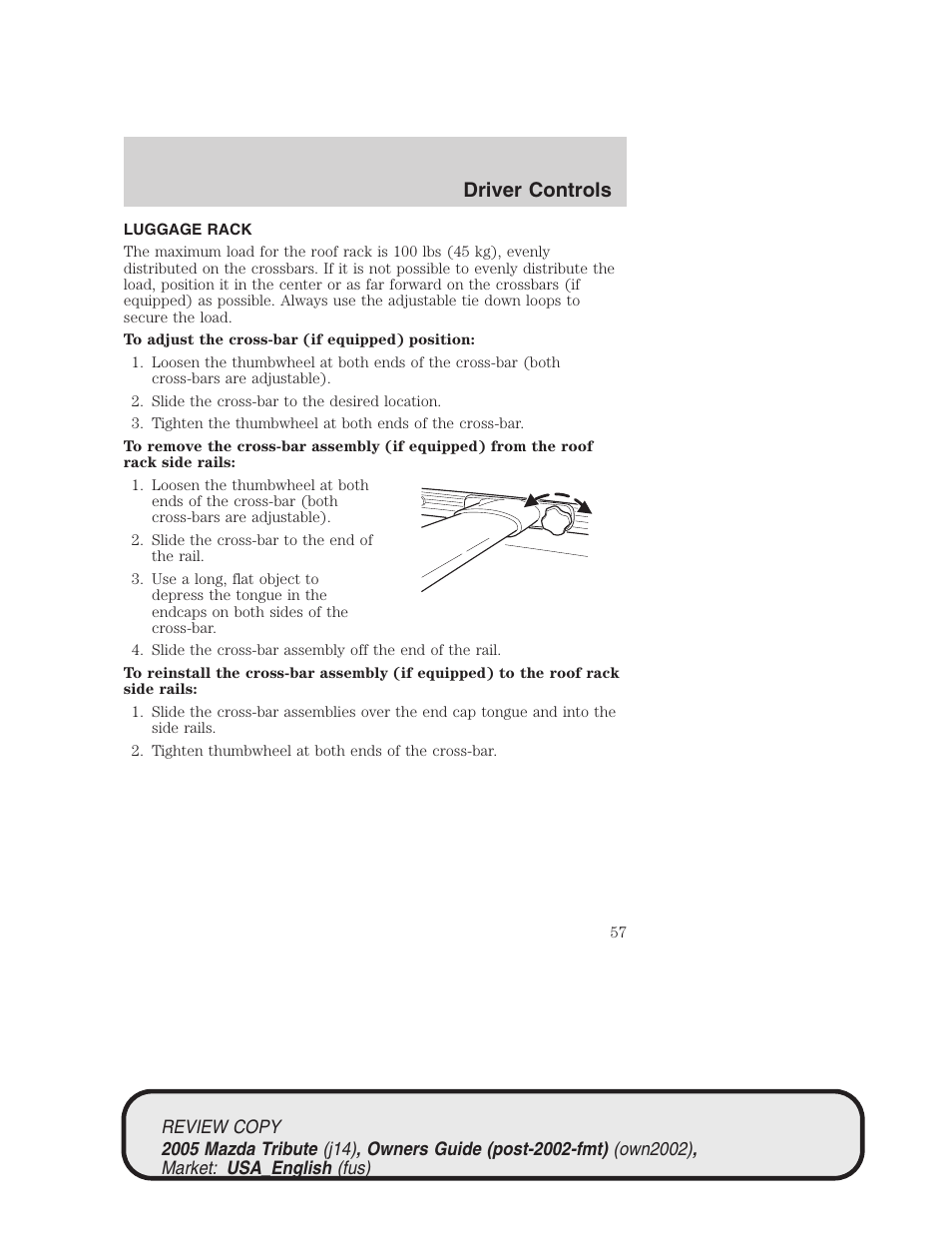 Driver controls | Mazda 2005 Tribute User Manual | Page 57 / 272