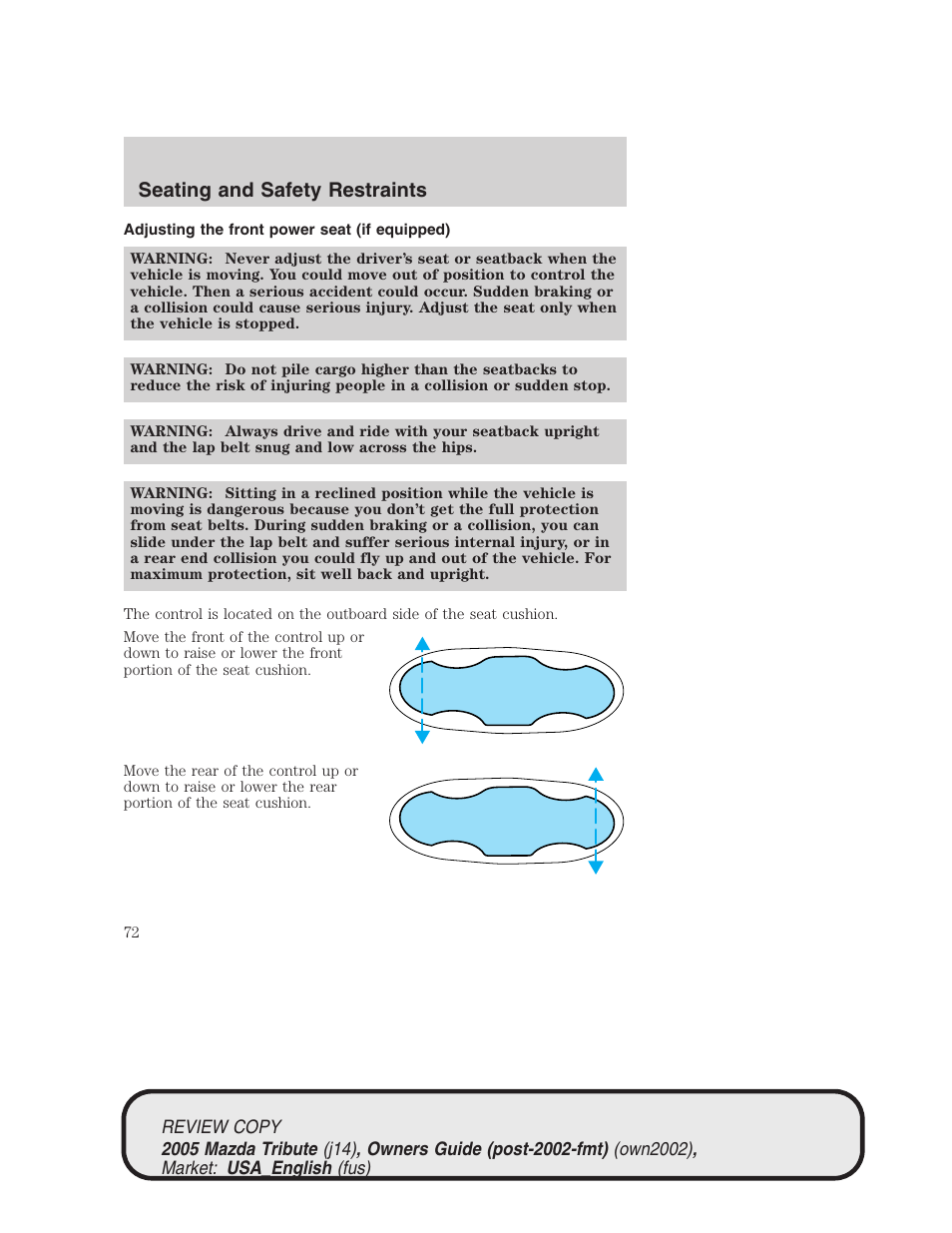 Seating and safety restraints | Mazda 2005 Tribute User Manual | Page 72 / 272