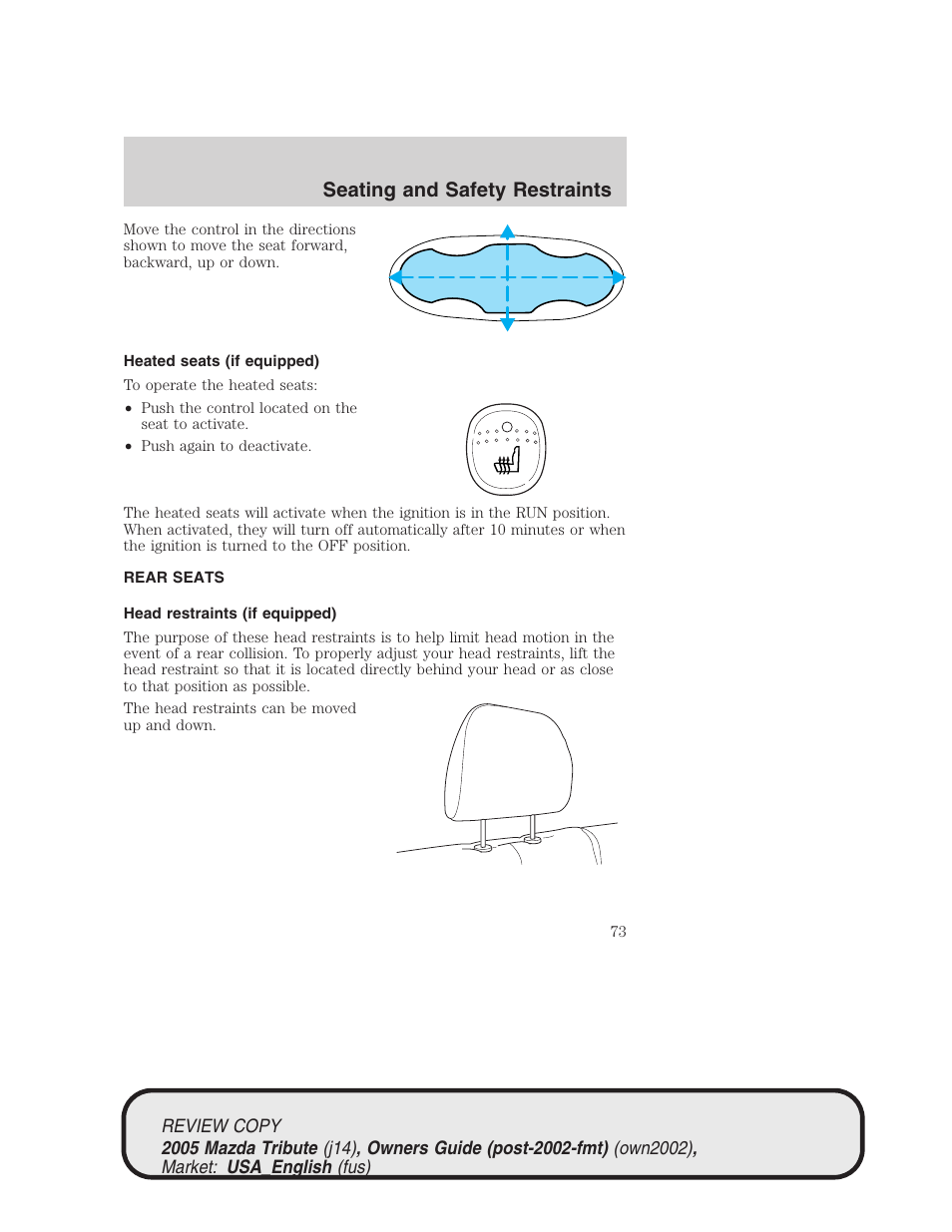 Seating and safety restraints | Mazda 2005 Tribute User Manual | Page 73 / 272