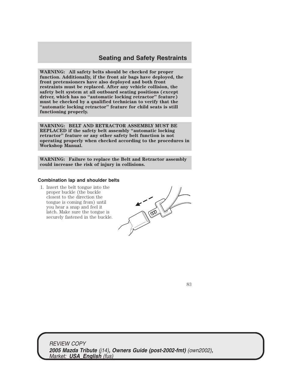 Seating and safety restraints | Mazda 2005 Tribute User Manual | Page 83 / 272