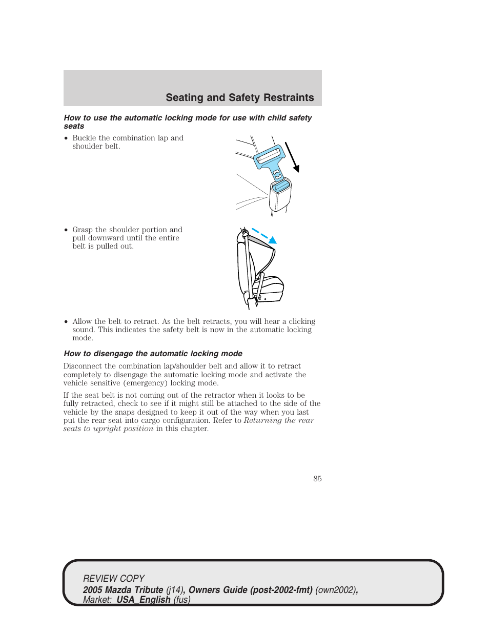 Seating and safety restraints | Mazda 2005 Tribute User Manual | Page 85 / 272