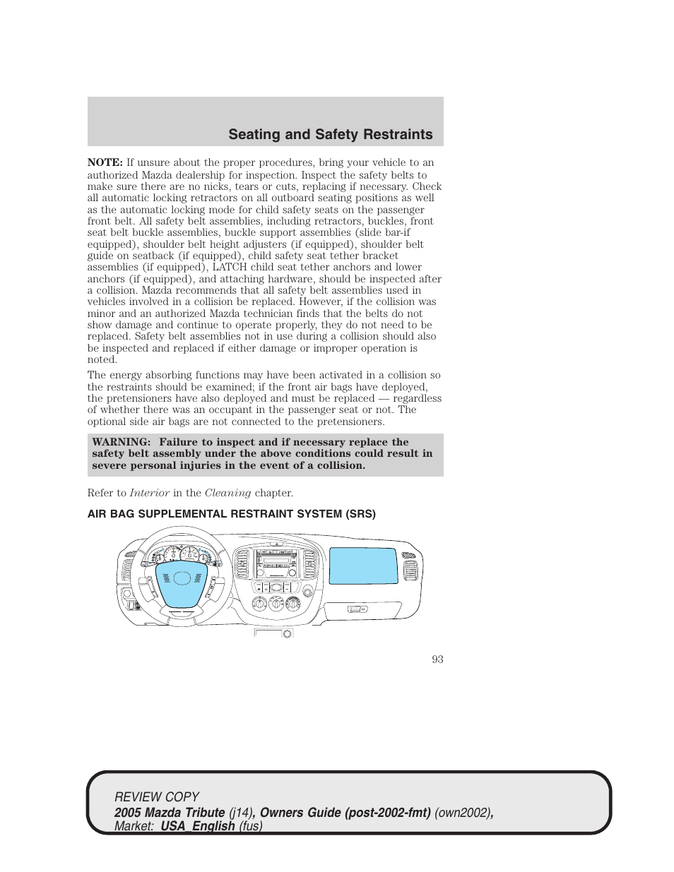 Seating and safety restraints | Mazda 2005 Tribute User Manual | Page 93 / 272