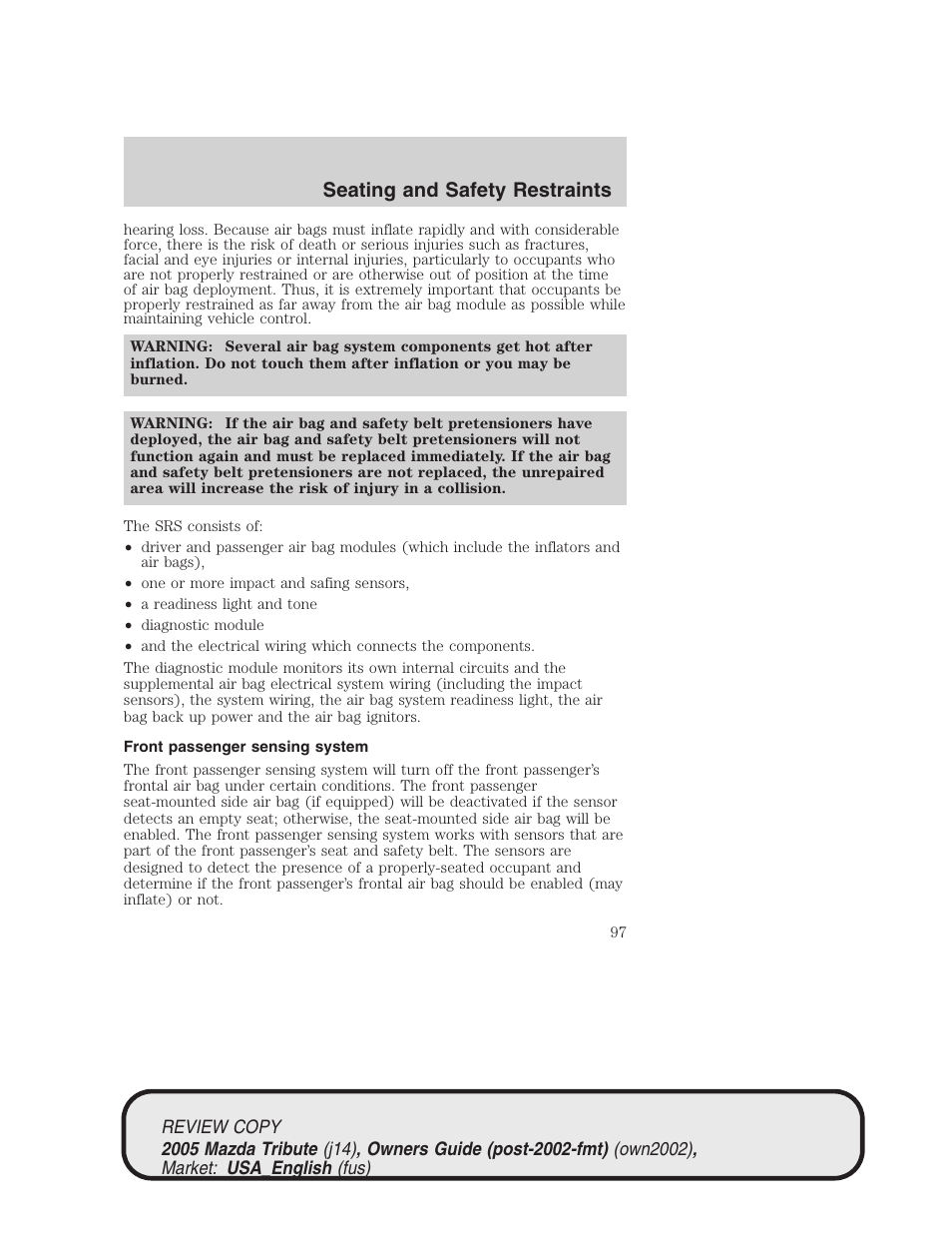 Seating and safety restraints | Mazda 2005 Tribute User Manual | Page 97 / 272