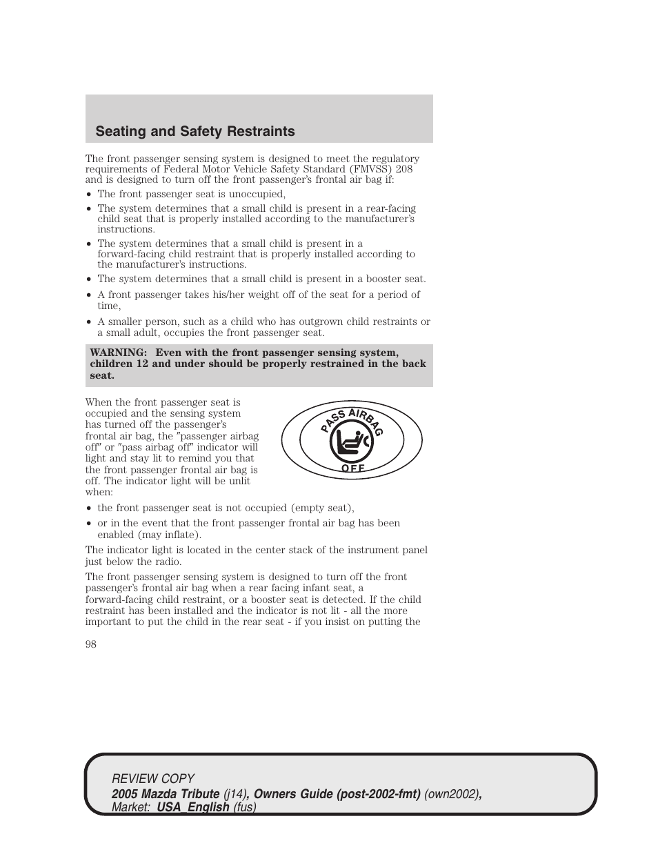 Seating and safety restraints | Mazda 2005 Tribute User Manual | Page 98 / 272
