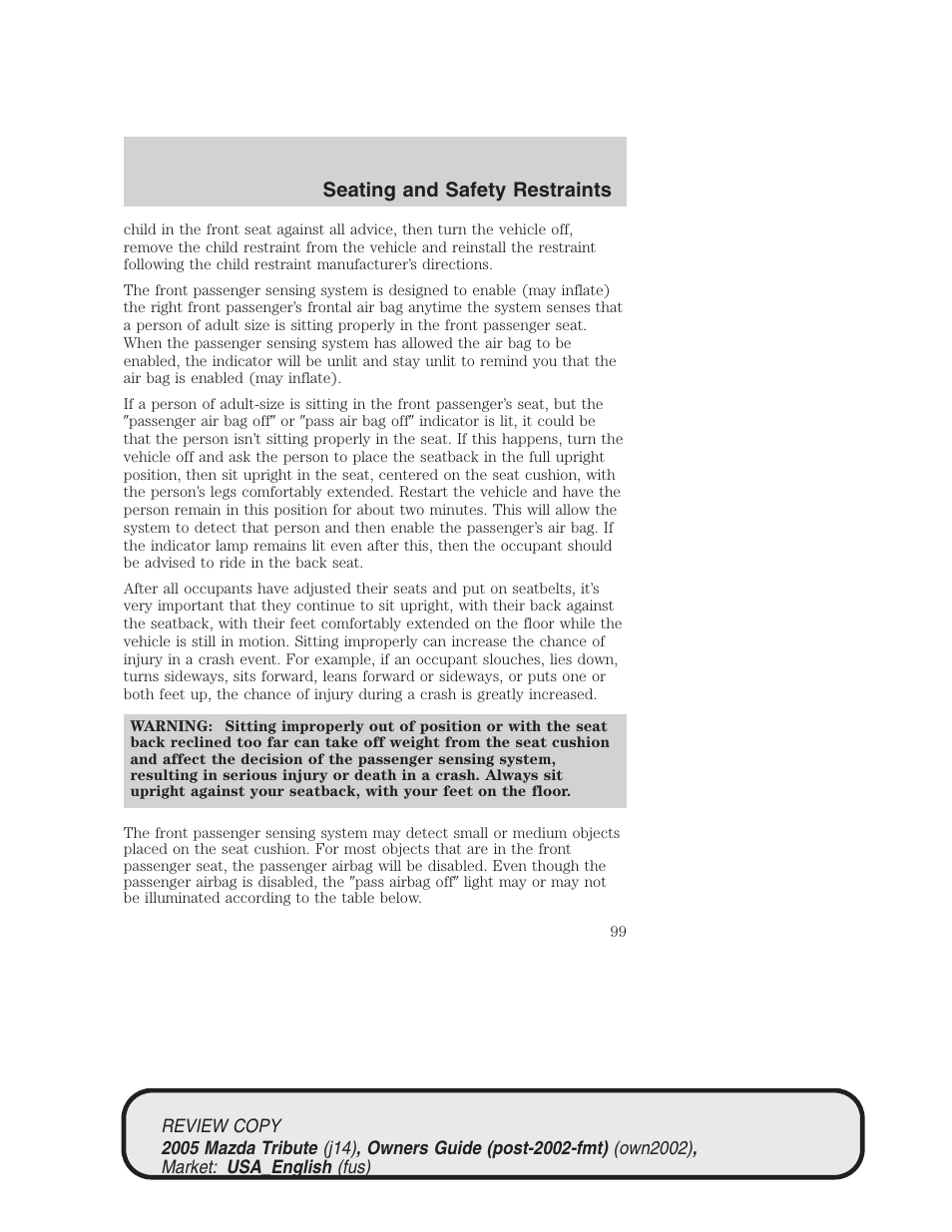 Seating and safety restraints | Mazda 2005 Tribute User Manual | Page 99 / 272