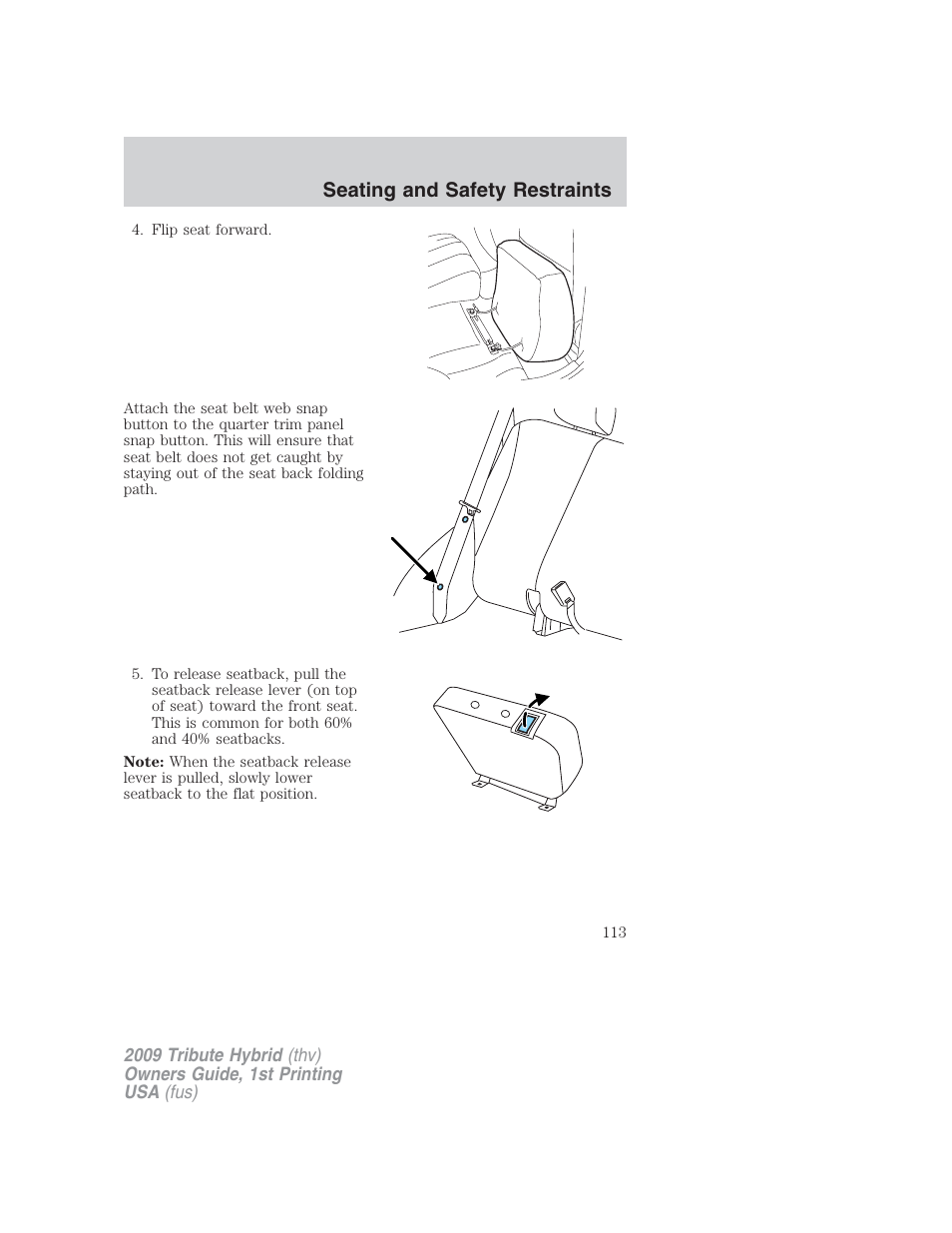 Seating and safety restraints | Mazda 2009 Tribute HEV User Manual | Page 113 / 325